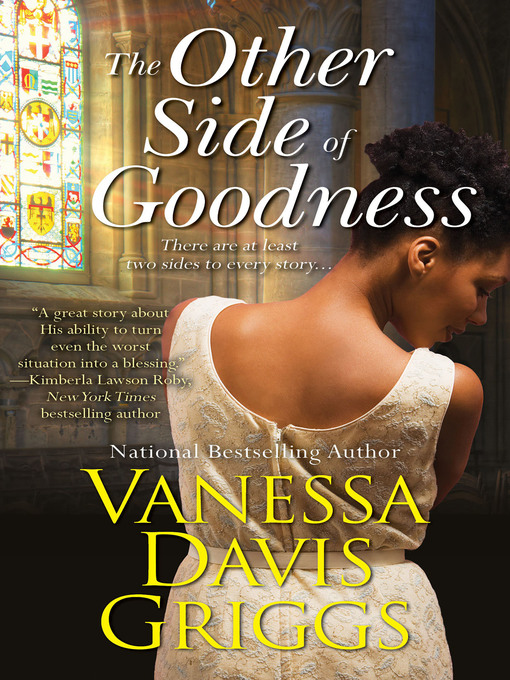 Title details for The Other Side of Goodness by Vanessa Davis Griggs - Available